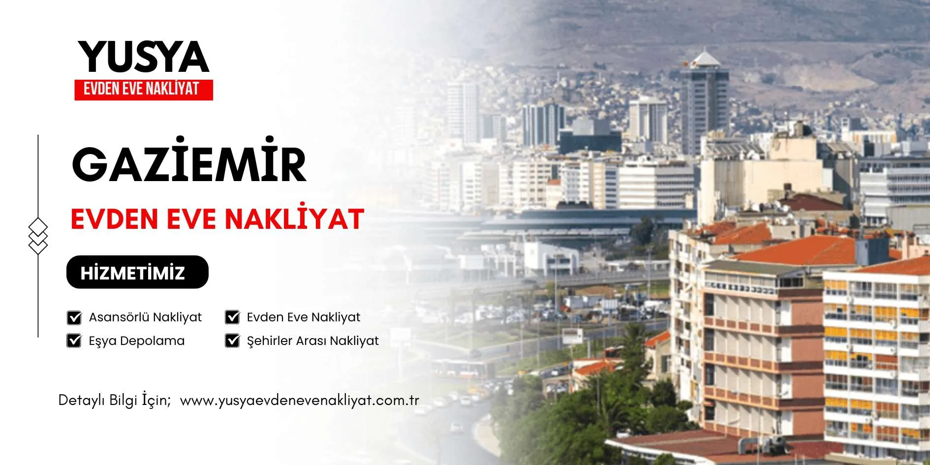 Gaziemir Evden Eve Nakliyat